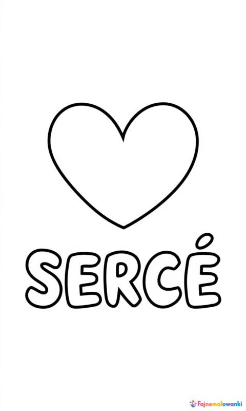 Kolorowanka z dużym sercem i napisem SERCE do pokolorowania dla dzieci przedszkolnych - kolorowanki kształty